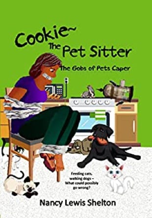 Book cover of Cookie the Pet Sitter by Nancy Lewis Shelton