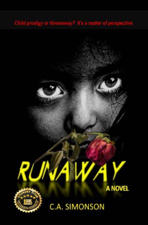 Book cover of Runaway - A Novel by C.A. Simonson