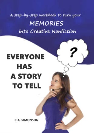 Book cover of Everyone Has a Story to Tell by C.A. Simonson