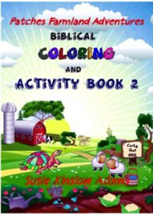Book cover of Patches' Farmland Adventure - Coloring and Activities Book