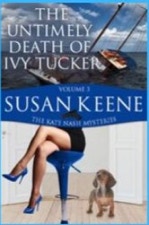 Book cover for The Untimely Death of Ivy Tucker by Susan Keene