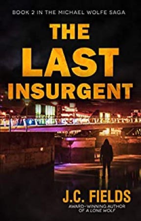 Book cover for The Last Insurgent by J.C. Field