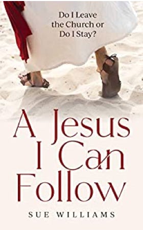 A Jesus I Can Follow by Sue Williams book cover