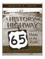Book cover for The History of Highway 65 by Marilyn K. Smith