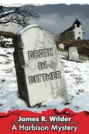 Book cover of Death in Dittmer by James R. Wilder